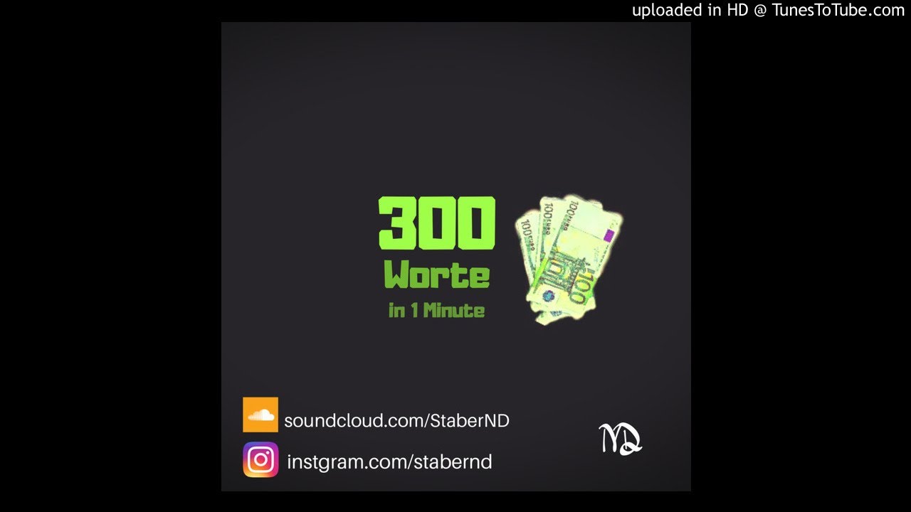 300 WORTE in 1 MINUTE (official audio) prod. by Staber