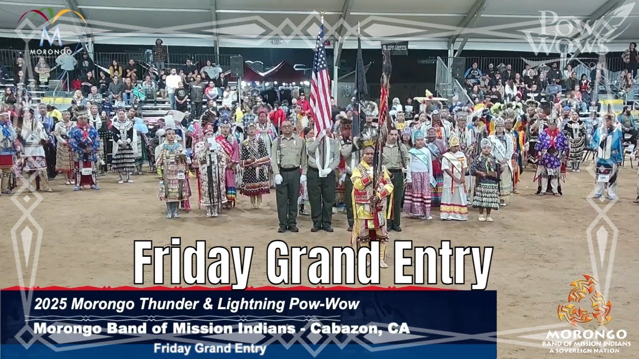 Friday Grand Entry - 2025 Morongo Pow Wow - Powwows.com