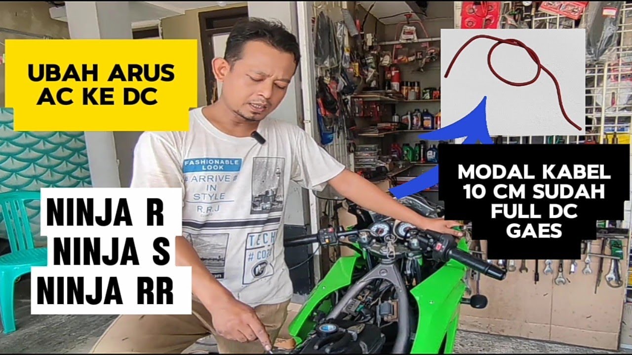 cara gampang rubah arus AC ke DC motor ninja R,ninja RR
