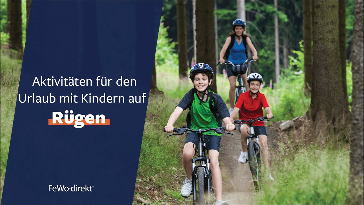 Aktivitäten für Kinder auf Rügen - Familienurlaub mit FeWo-direkt