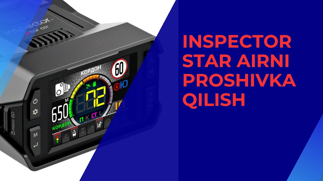 Inspector star airni dasturiy ta'minotini (proshivka) yangilash