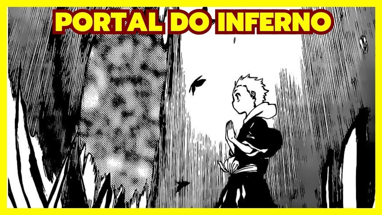 KAZUI ABRE O PORTAL DO INFERNO [ SAGA DO INFERNO [BLEACH]
