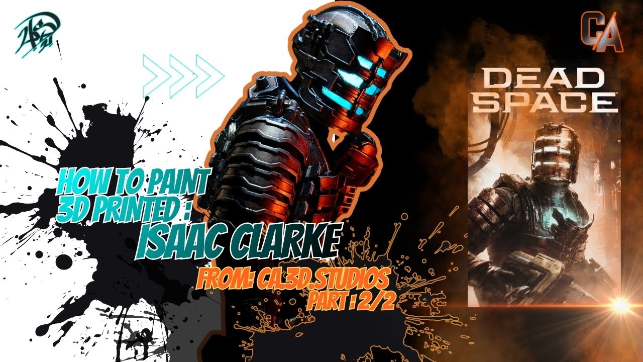 Painting 3D-printed Isaac Clarke (DEAD SPACE) from CA.3D.Studios (Part 2/2)