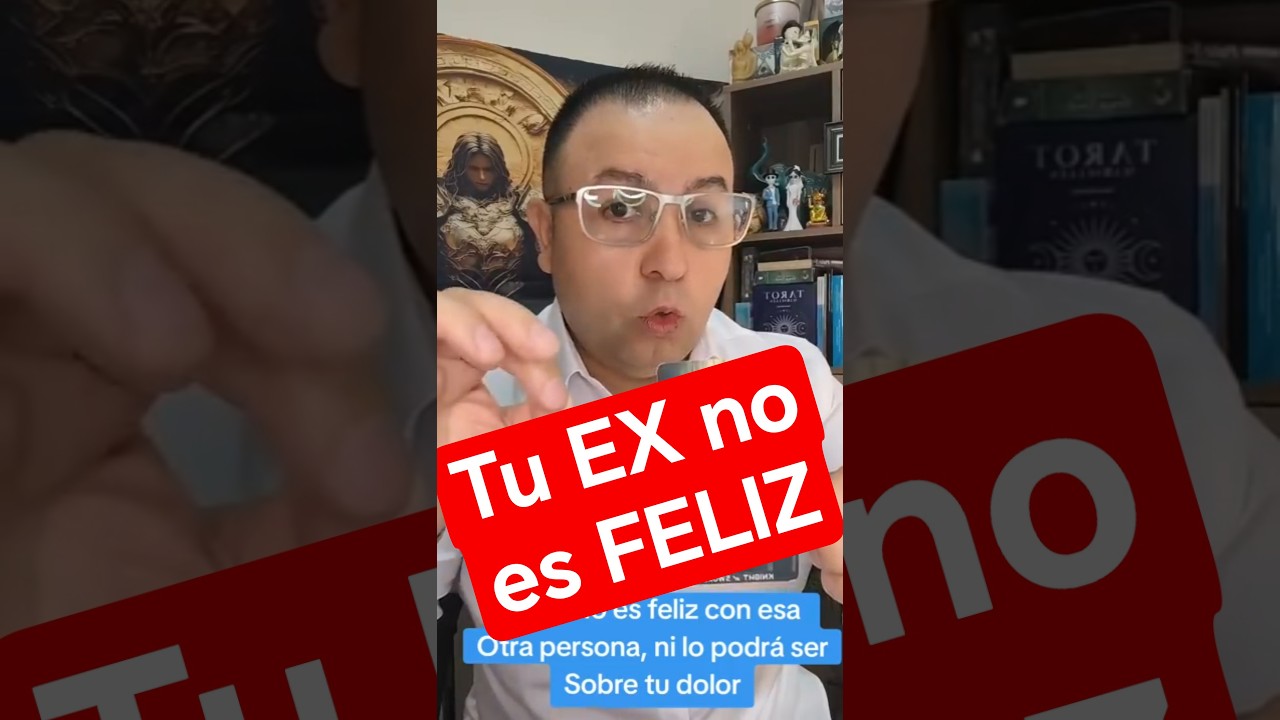 Tu EX no es feliz con esa otra persona