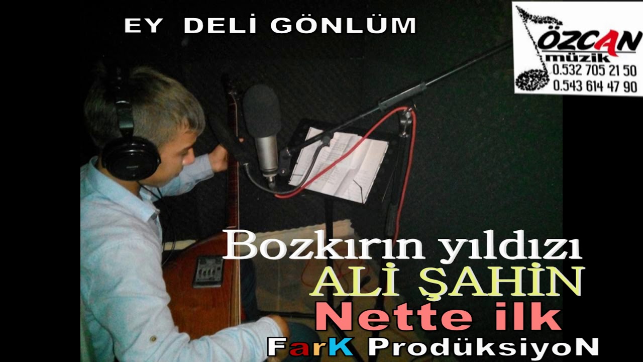 Ali ŞAHİN- Ey Deli Gönlüm-2015- Sabri ÖzcaN Prodüksiyon.