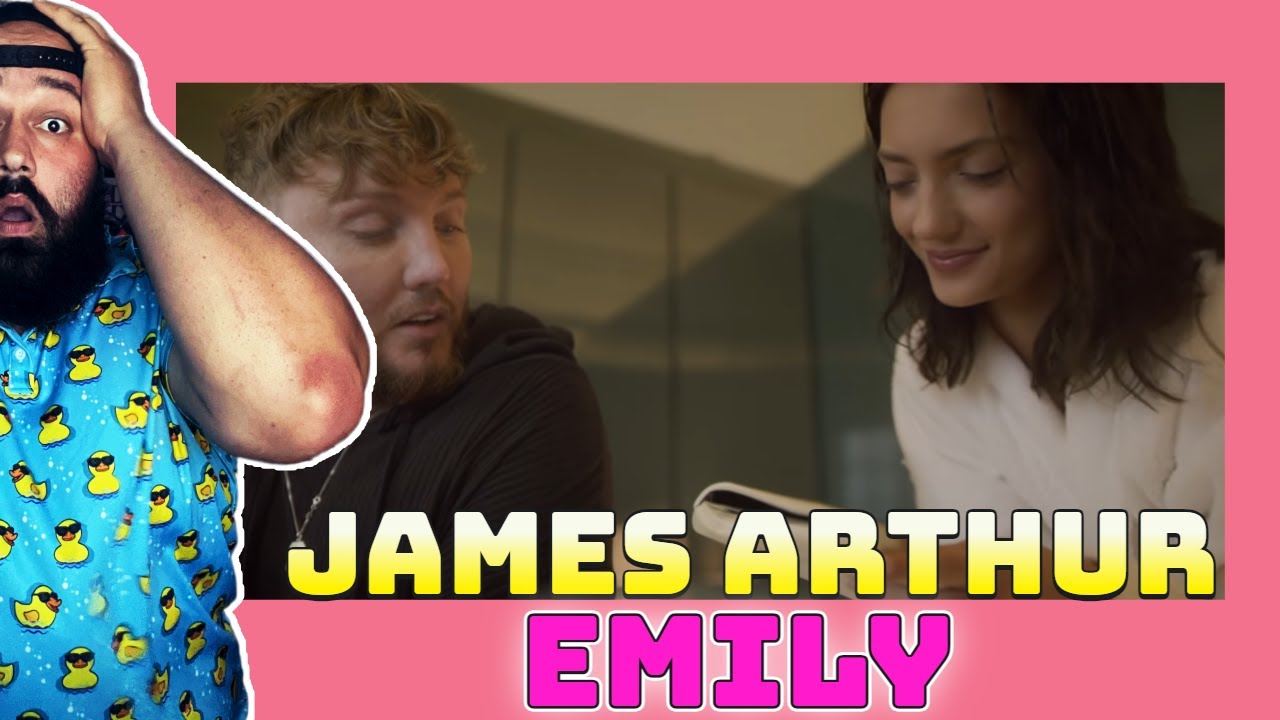 JAMES ARTHUR | EMILY | REACTION