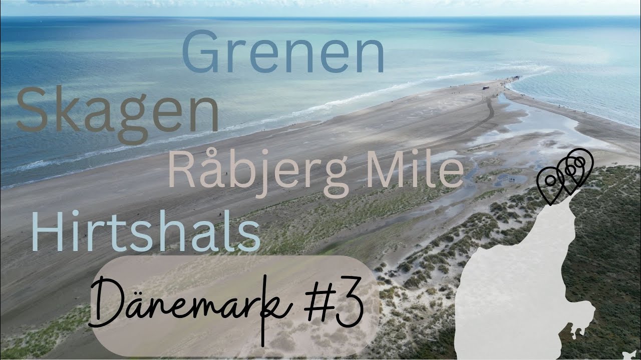 Dänemark Road Trip 03 _ Grenen, Skagen, Råbjerg Mile, Hirtshals