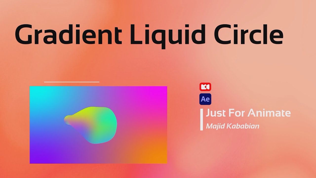 Gradient Liquid Circle _ Adobe After Effects Tutorial - Animation Tutorial - Motion Design