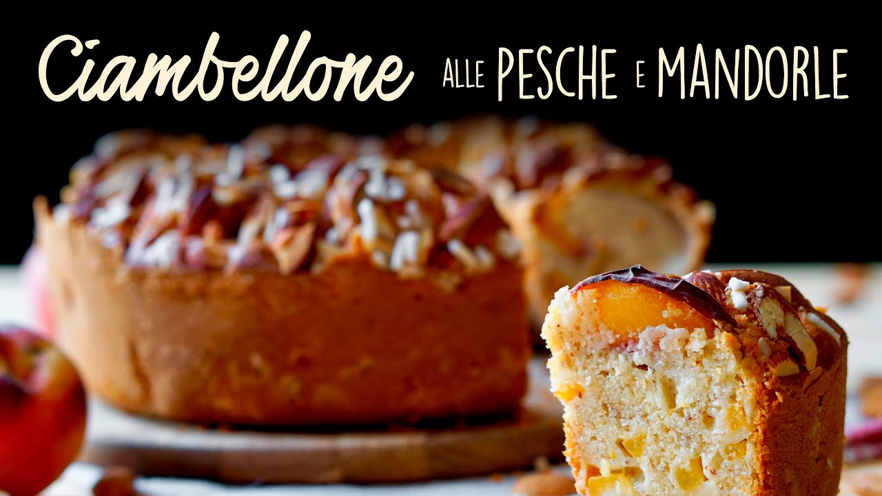 CIAMBELLONE PESCHE E MANDORLE Ricetta Facile - Buon'Idea