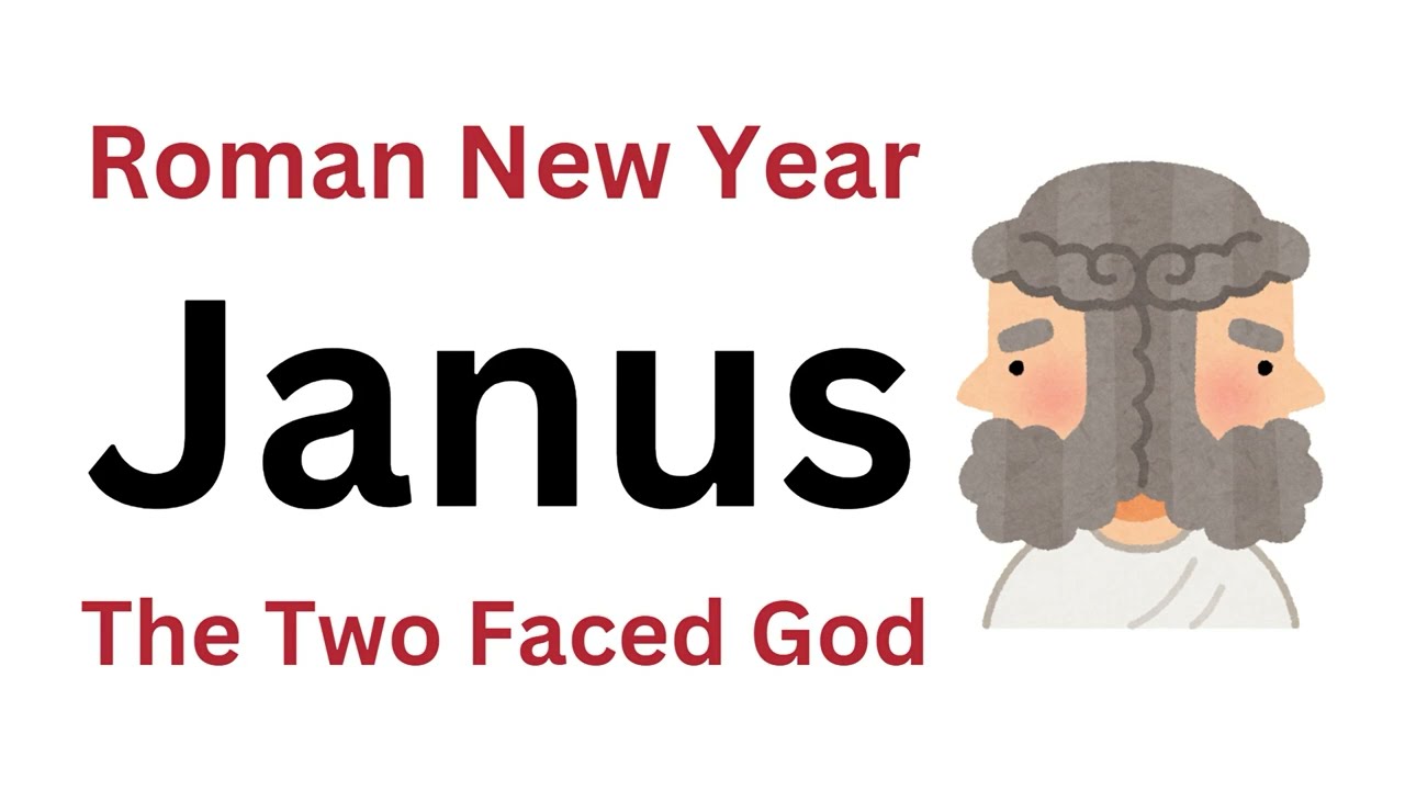 Janus: The Two Faced God