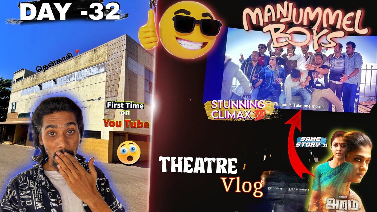 Day -32 Manjummel Boys 🔥 Theatre Vlog 😎THENKASI 📍| Dannies Instinct | #manjummelboys #thenkasi