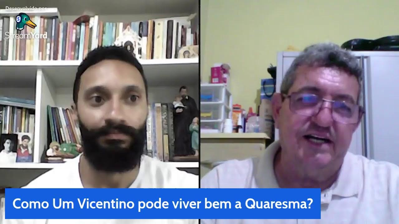 Como um Vicentino pode viver bem a Quaresma?