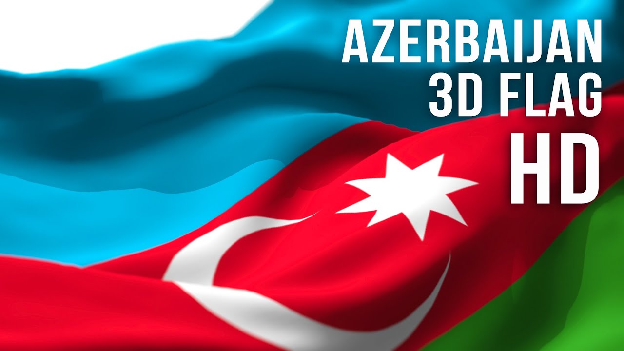 Azerbaijan Flag | 3D Flag | Anthem