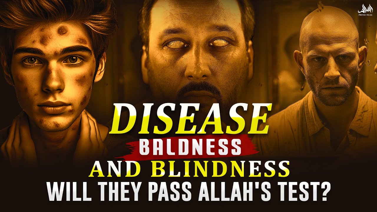 HOW ALLAH TEST US, INSPIRING STORY OF THREE&nbsp;MEN