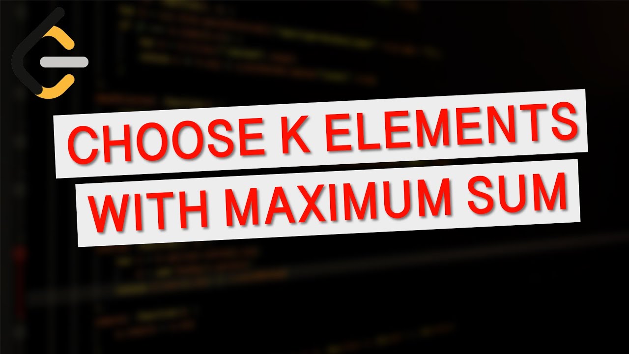 Leetcode 3478 | Choose K Elements With Maximum Sum | Weekly Contest 440