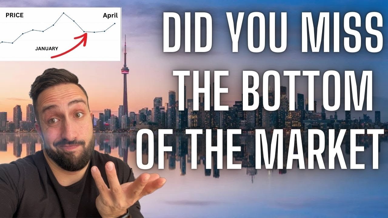 Did You Miss The Bottom? l Toronto Real Estate Market