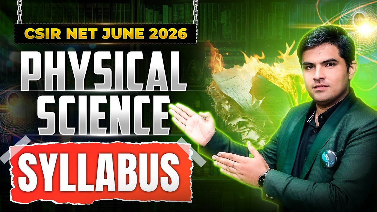 CSIR NET Physics Syllabus 2026 | Real Physical Science June 2026 Syllabus | IFAS