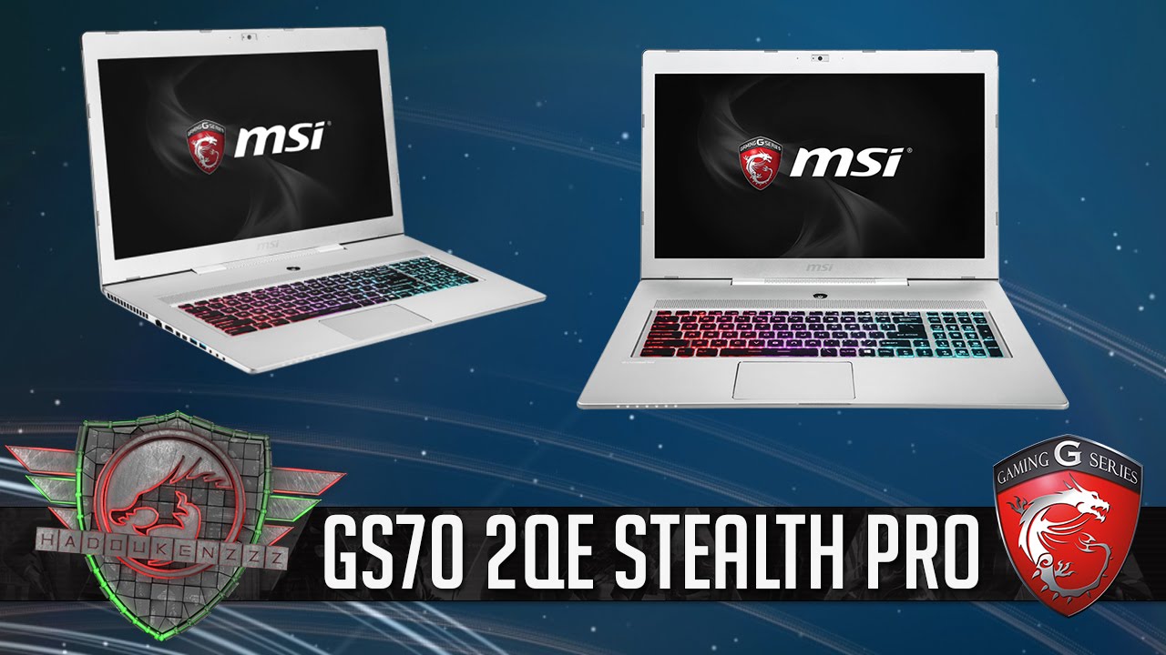 REVIEW - MSI GS70 2QE STEALTH PRO SILVER EDITION