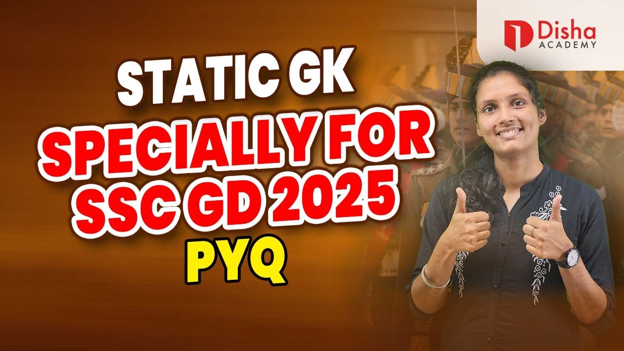STATIC GK - SPECIALLY FOR SSC GD 2025 | PYQ Session #ssc #sscgd