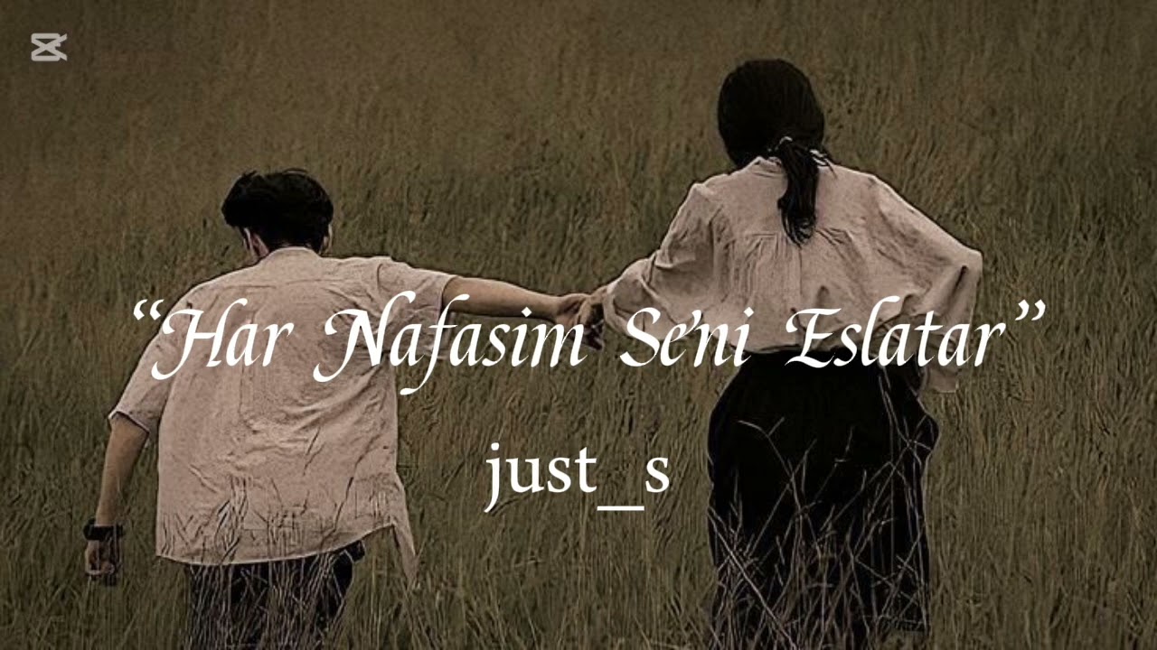 Har nafasim seni eslatar - just_s
