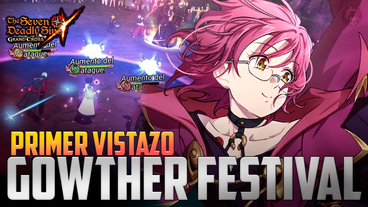 ¡REGRESAN LAS CARTAS DORADAS EN TURNO 2! Primer vistazo al nuevo GOWTHER FESTIVAL | 7DS: Grand Cross