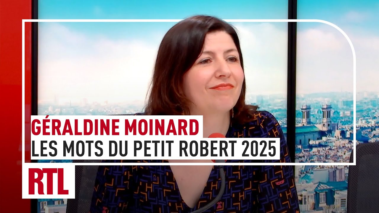 Les mots du Petit Robert 2025 avec Géraldine Moinard