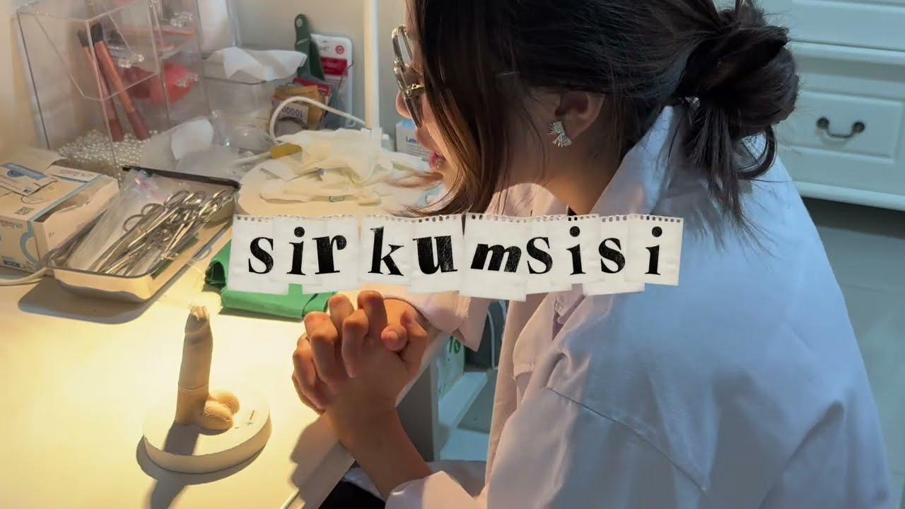 Keterampilan Medis - Sirkumsisi