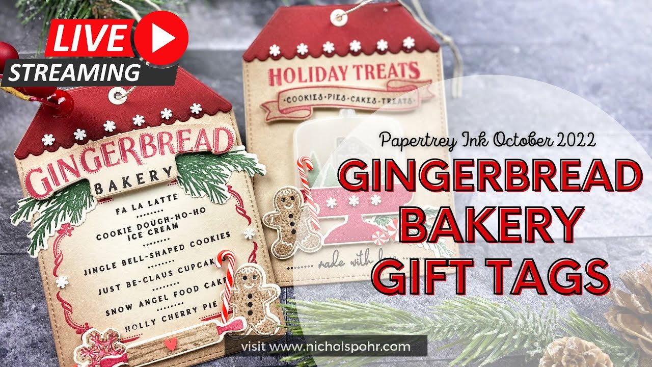 Friday YouTube LIVE | GINGERBREAD BAKERY GIFT TAGS