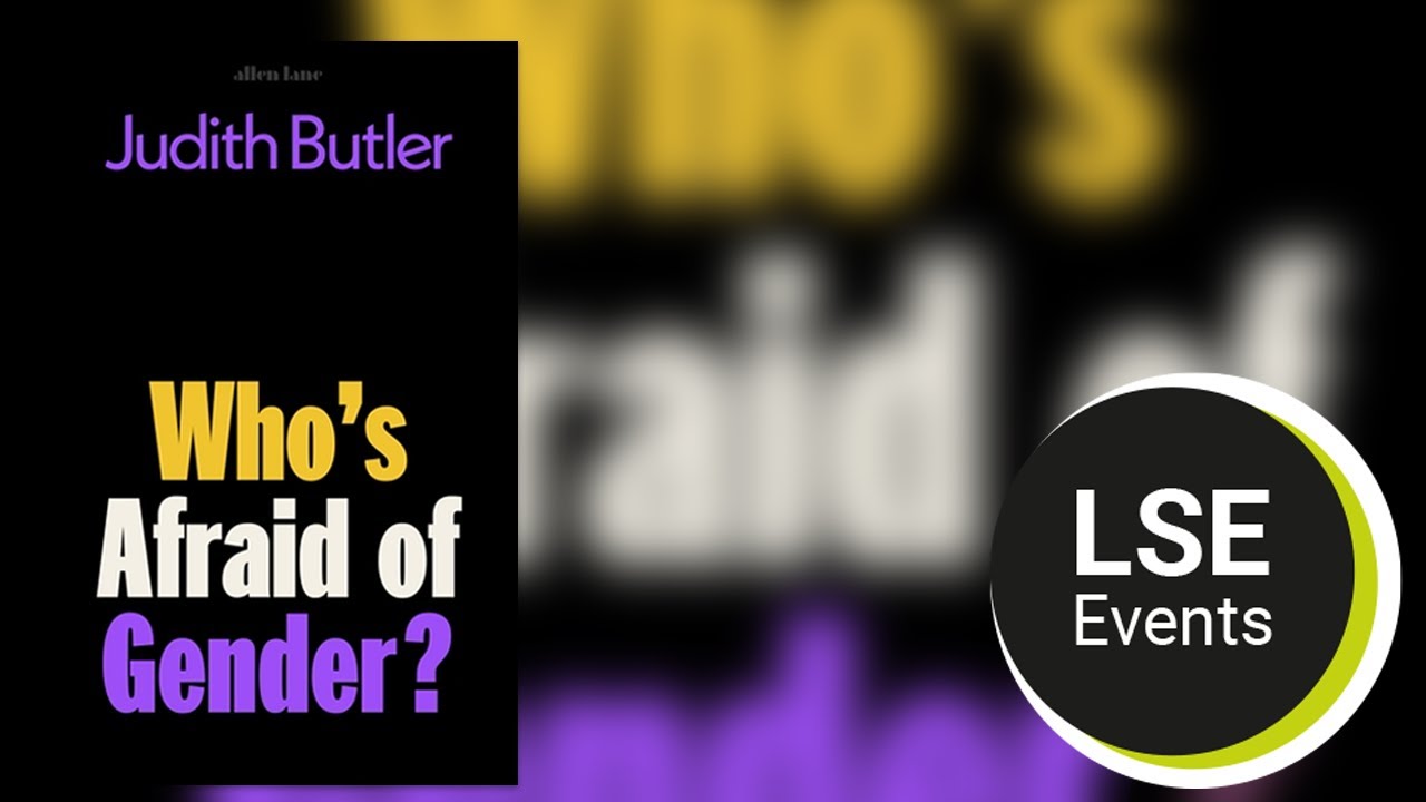 Who's afraid of gender? | LSE Event