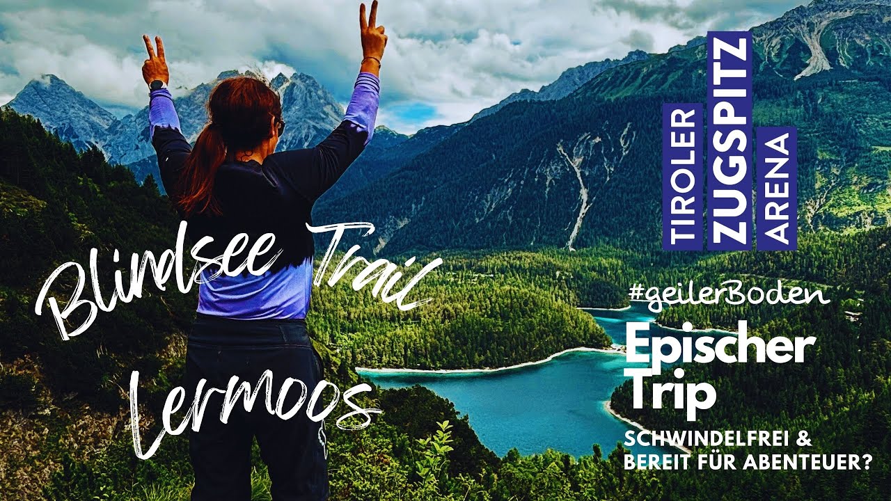 Wildes Trail-Feeling am Blindsee - ist er 