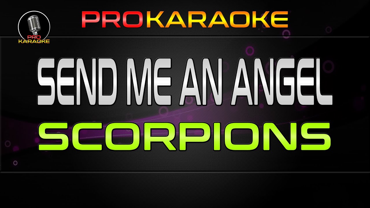 Scorpions - Send Me An Angel | Pro Karaoke