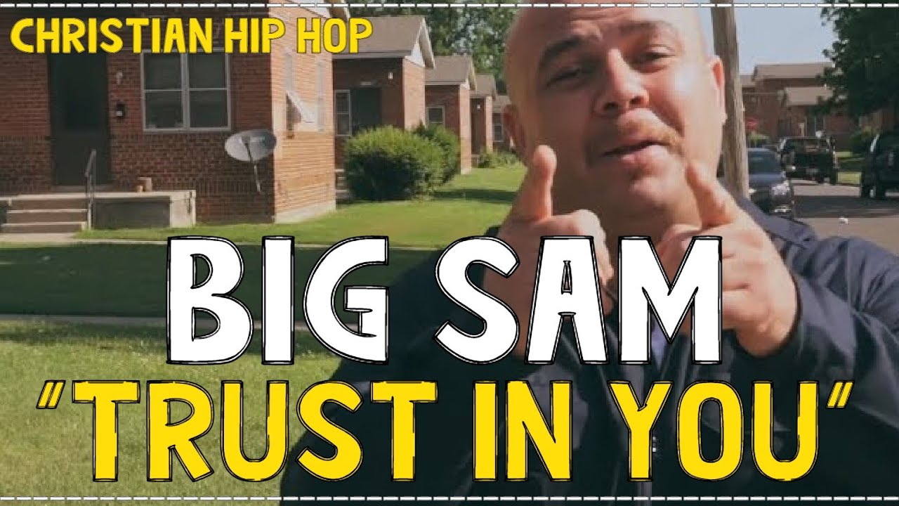 NEW Christian Rap - Big Sam - 