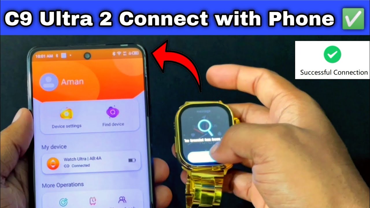 C9 Ultra 2 Watch ko phone se kaise connect kare | How to connect C9 Ultra with phone