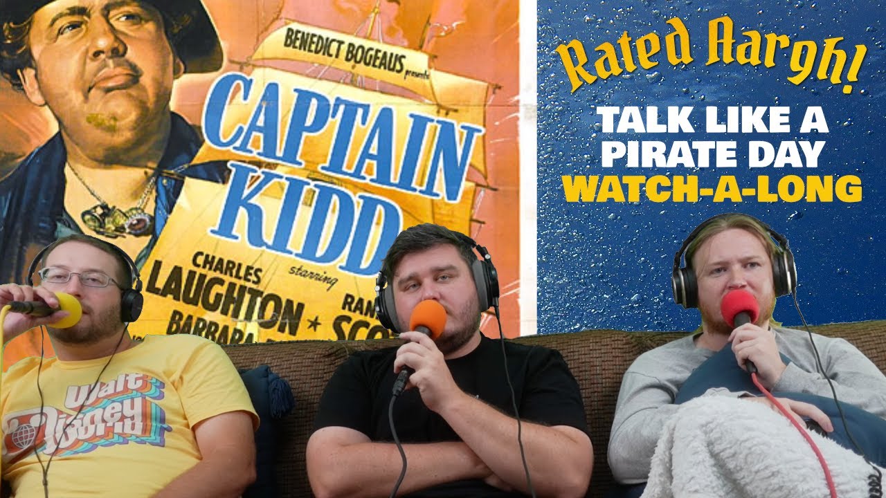 Captain Kidd (1945) Watch-a-long! | Rated Aargh!