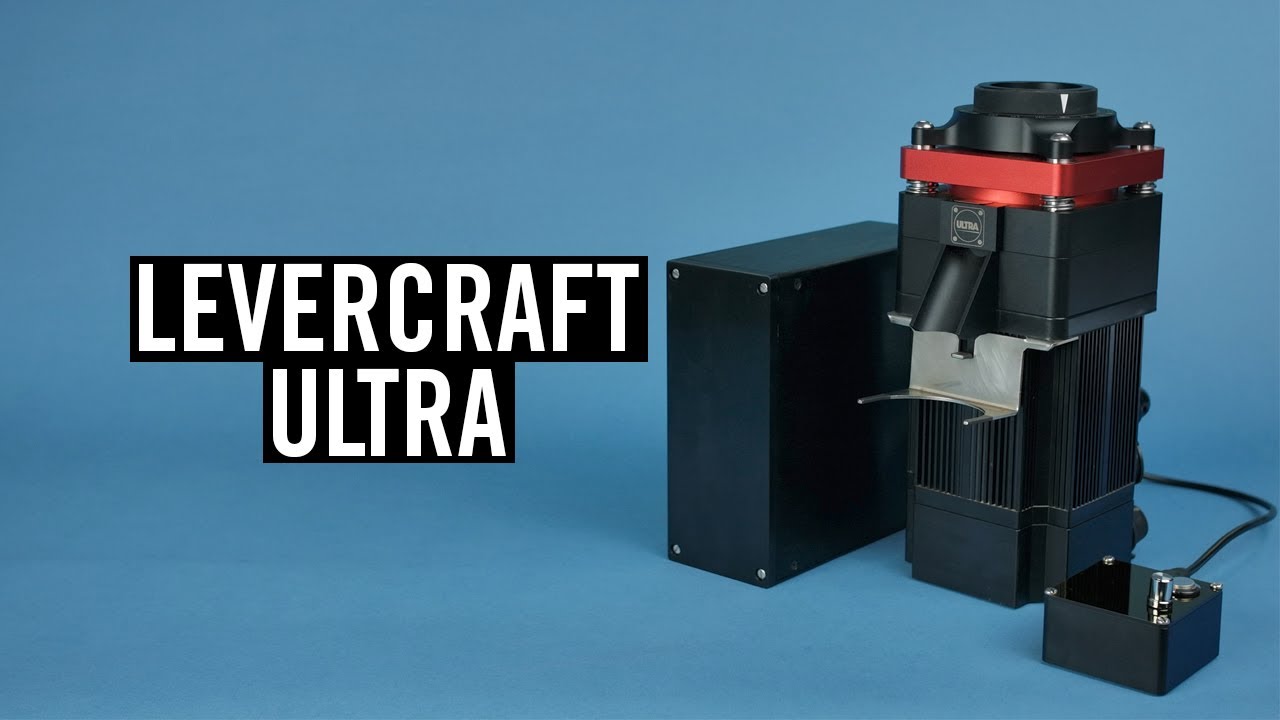 The Levercraft Ultra (Episode #4)
