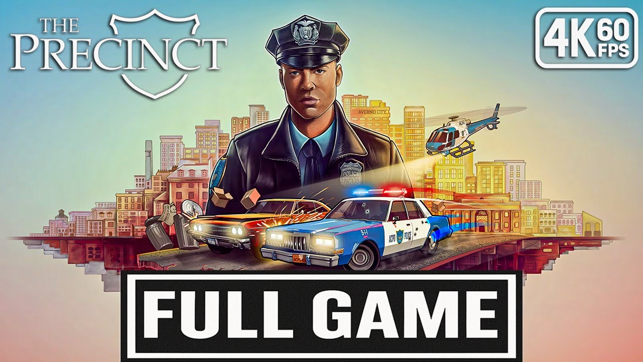 THE PRECINCT Gameplay Walkthrough FULL GAME [4K 60FPS] - No Commentary