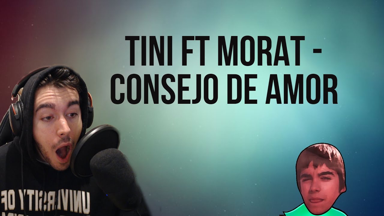 REACCIÓN A | TINI FT MORAT - CONSEJO DE AMOR (OFFICIAL VIDEO)