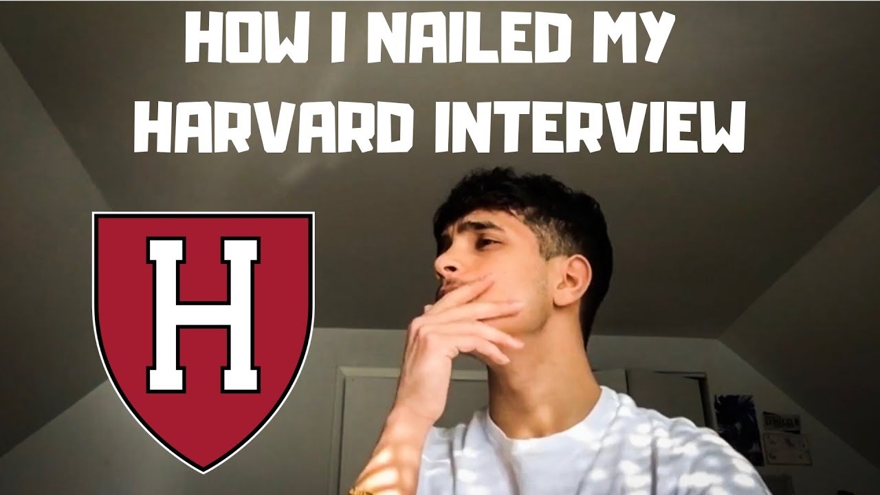 My HARVARD Interview Experience | SUCCESS + TIPS
