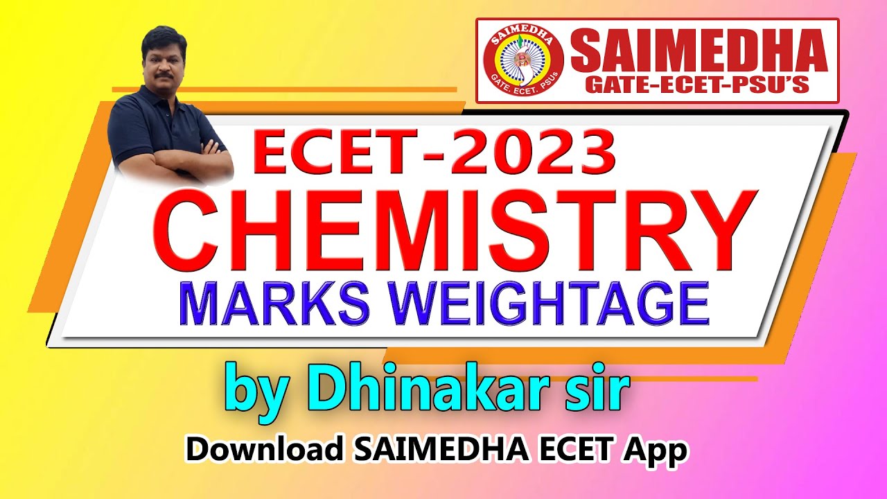 ECET-2023 II CHEMISTRY PREPARATION STRATEGY II VIDEO-1 II SAIMEDHA-9642329415 II