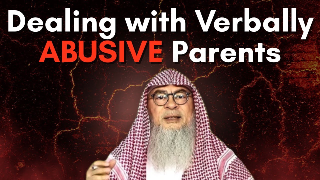 My Parent Is Verbally Abusive—How Do I Control My Anger Islamically? || Sheikh Assim Al Hakeem