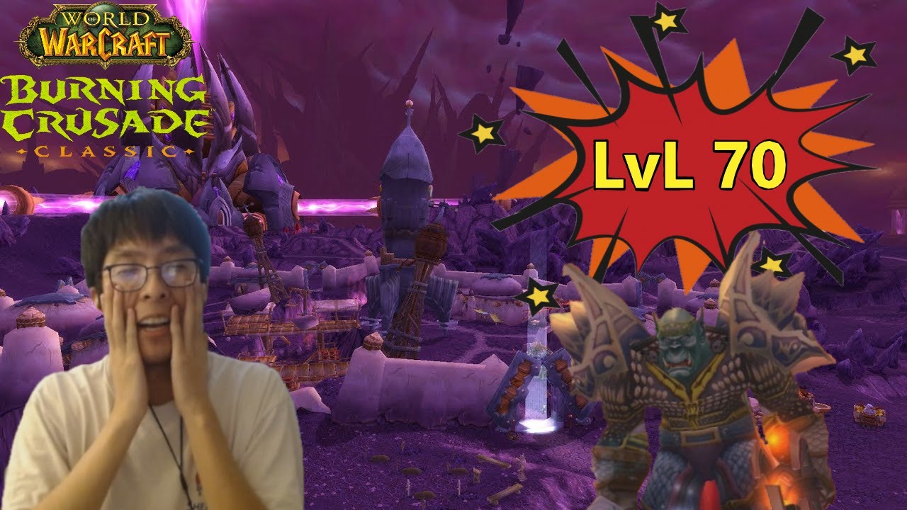 WE HIT MAX LEVEL IN WORLD OF WARCRAFT! | WoW Classic: TBC part 66 (final part sad)