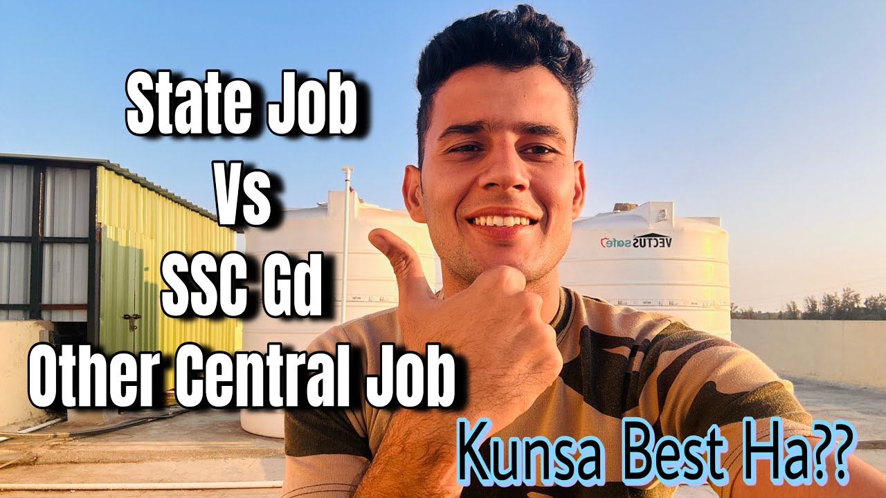 State Job Vs SSC Gd & Other Central Job Which Is Best #sscgd #bsf #crpf #itbp #ssb #statejob #odisha
