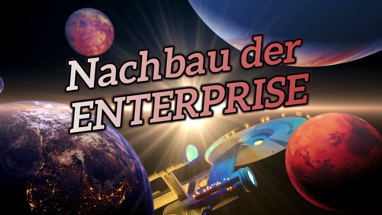 STAR TREK ENTERPRISE Nachbau in einzelnen Schritten (Diashow)