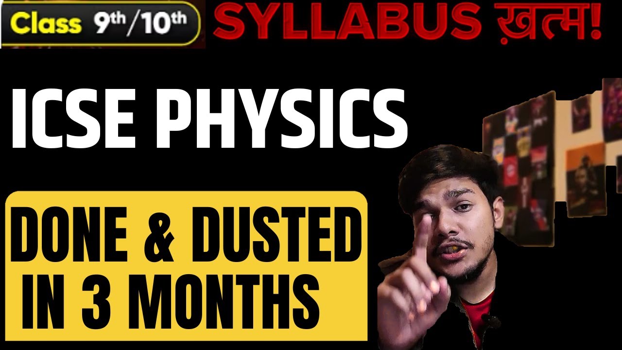 ICSE Physics Made Easy | 3-Month Study Roadmap for Class 10