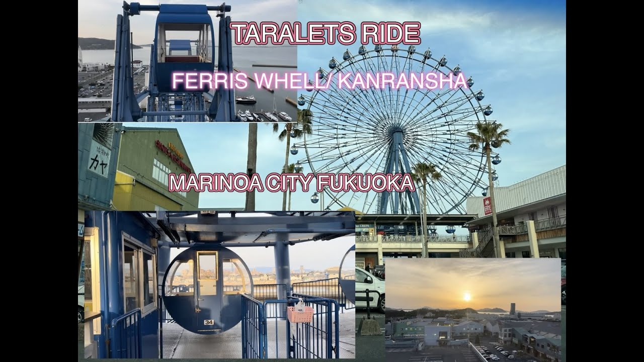 MARINOA CITY FUKUOKA ride #ferris WHELL KANRANSHA #GG ADVENTURE LOVER’S