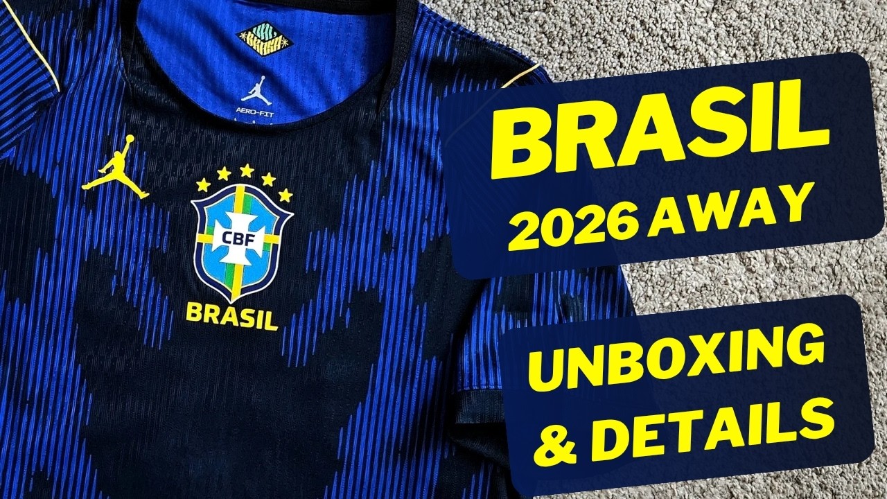 Brazil 2026 World Cup away jersey Aero-FIT Unboxing & Details