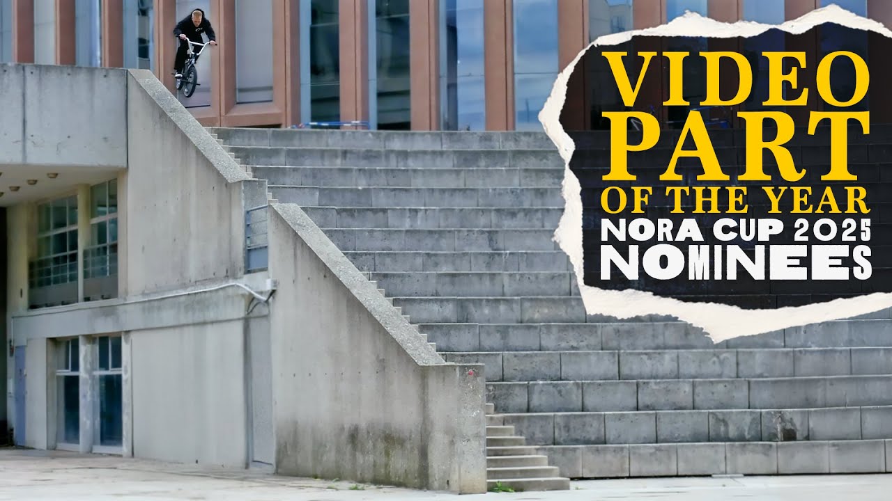 VIDEO PART OF THE YEAR NOMINEES &ndash; NORA CUP 2025