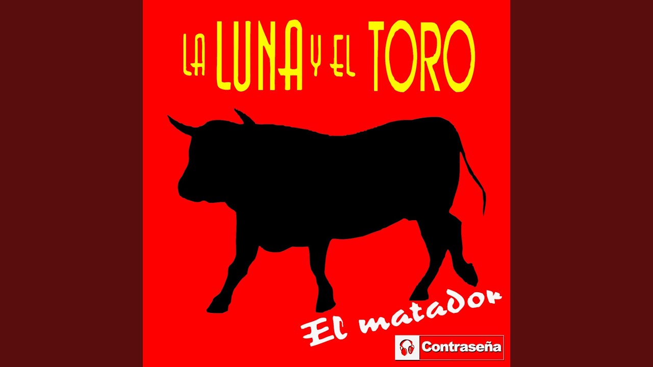 La Luna y el Toro