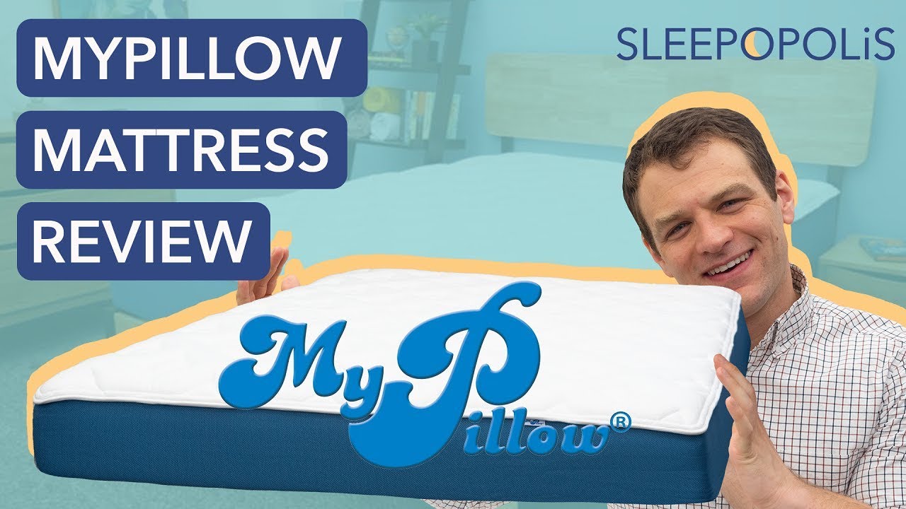 MyPillow Mattress Review