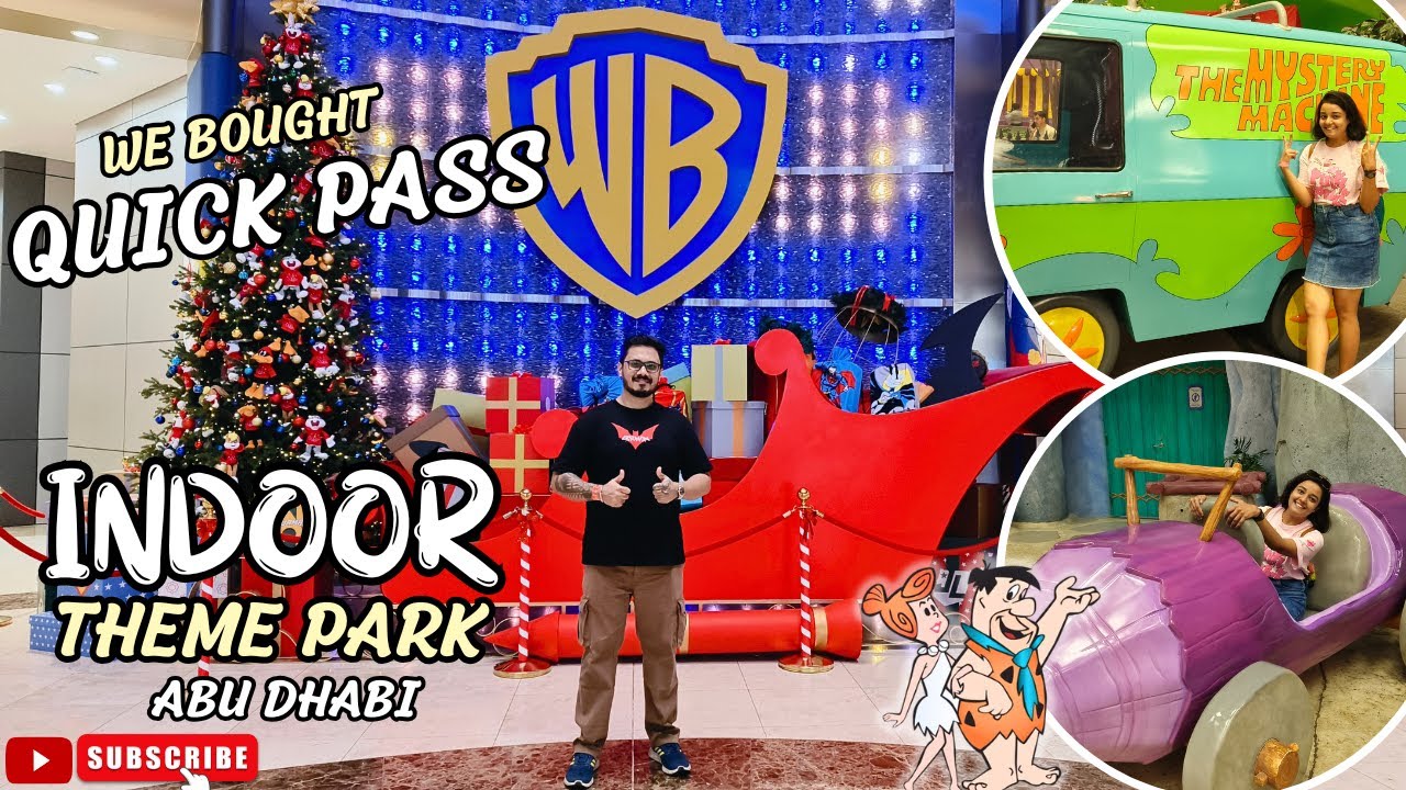 Warner Bros World Abu Dhabi Yas Island–FULL Experience| Quick Pass, Cost, Timings & Christmas 2024